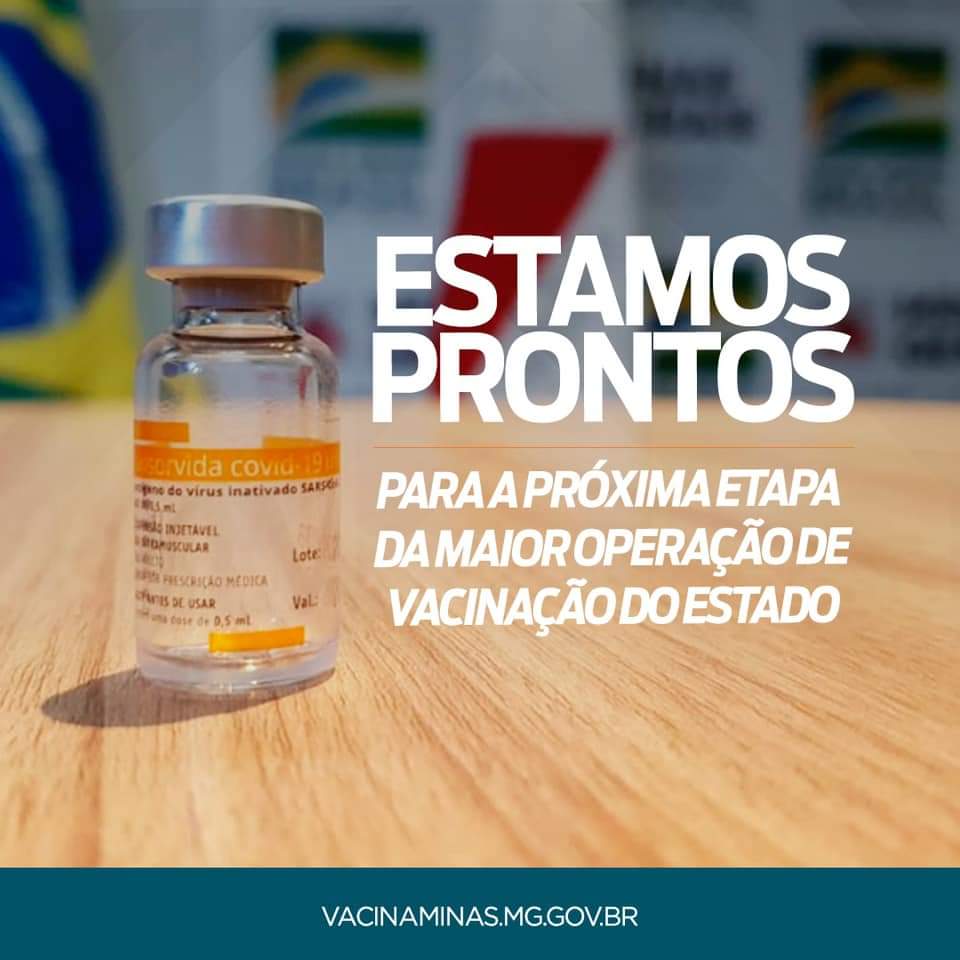 Governo de Minas disse que o estado está pronto para próxima etapa da vacinação conta a Covid-19