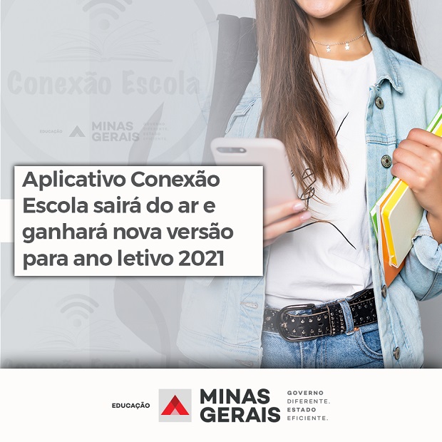 Aplicativo Conexão Escola ganhará nova versão para uso no ano letivo de 2021 da rede pública estadual de ensino de Minas Gerais