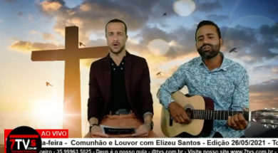 COMUNHAO E LOUVOR 26 05