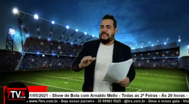 SHOW DE BOLA – 31 05