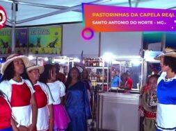 APRESENTAÇÃO DAS PASTORINHAS DA CAPELA REAL DE SANTO ANTONIO DO NORTE-MG